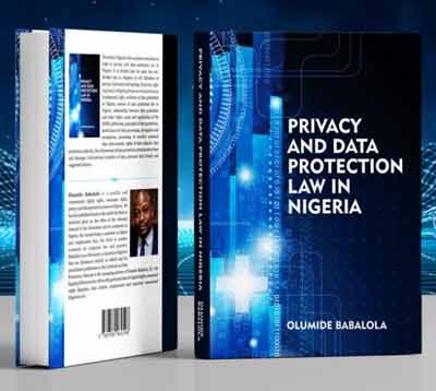 Book on ‘Privacy And Data Protection Law’ In Nigeria [GRAB YOUR COPY]