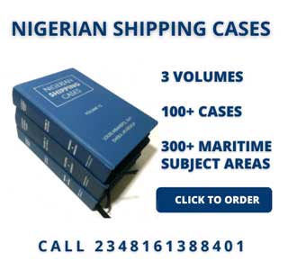 Nigerian Shipping Cases; New Volumes Of Famous Law Report On Maritime And Shipping Out [ORDER NOW]