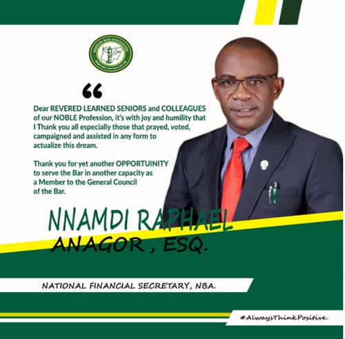 Nnamdi Raphael Anagor Appreciates Lawyers For Voting Him As Member ...