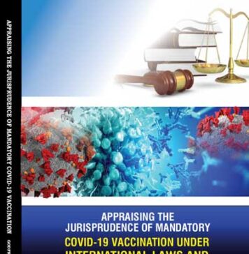 [Now On Sale] “Appraising The Jurisprudence Of Mandatory COVID 19 Vaccination Under International Laws And Nigerian Domestic Laws.”