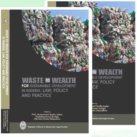 [Now On Sale] Book On Waste To Wealth For Sustainable Development In Nigeria Law,Policy And Practice