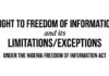 The Right To Freedom Of Information And Its Limitations/Exceptions Under The Freedom Of Information Act