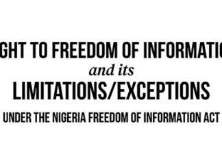 The Right To Freedom Of Information And Its Limitations/Exceptions Under The Freedom Of Information Act
